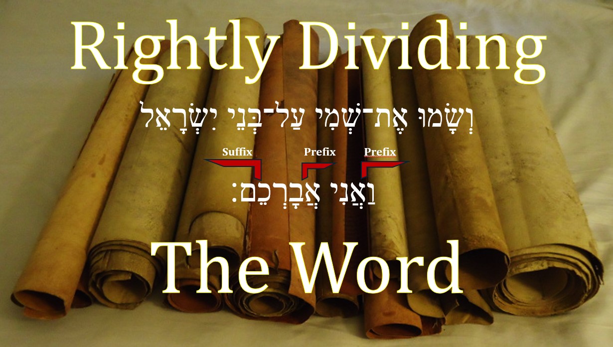 Rightly Dividing the Word